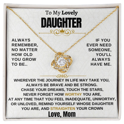 Gift for Daughter - No Matter How Old