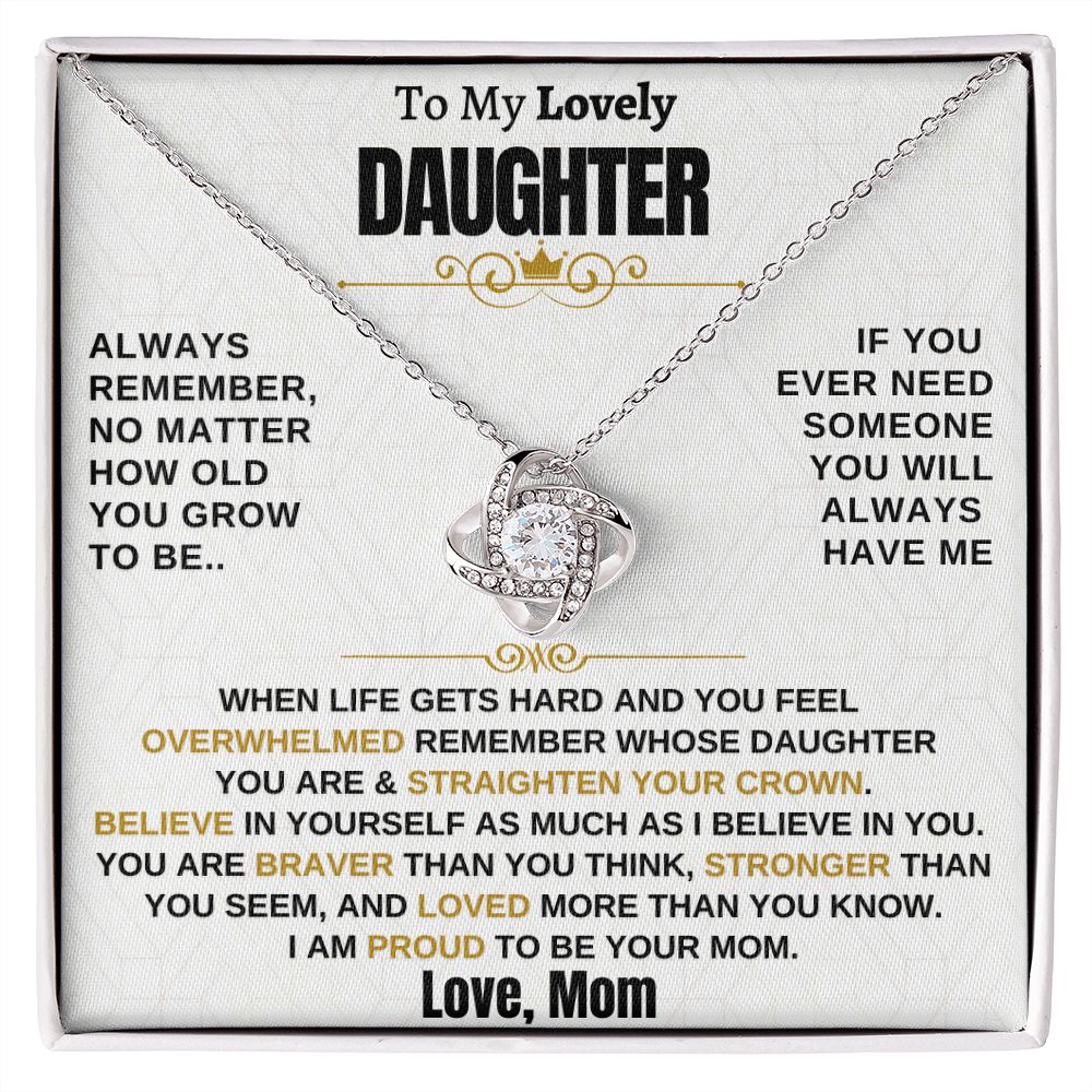 Gift for Daughter - No Matter How Old