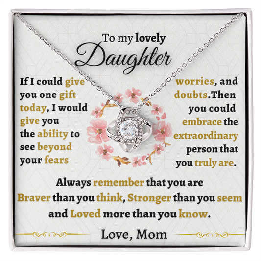 Gift for Daughter - Loved more than you know