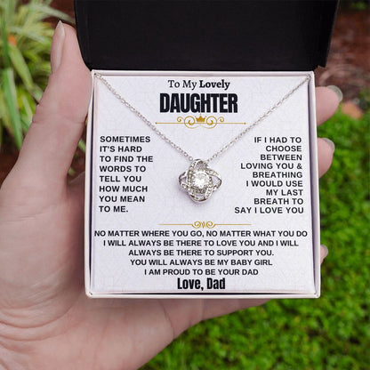 Gift for Daughter from Dad - Last Breath