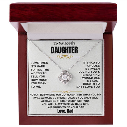 Gift for Daughter from Dad - Last Breath