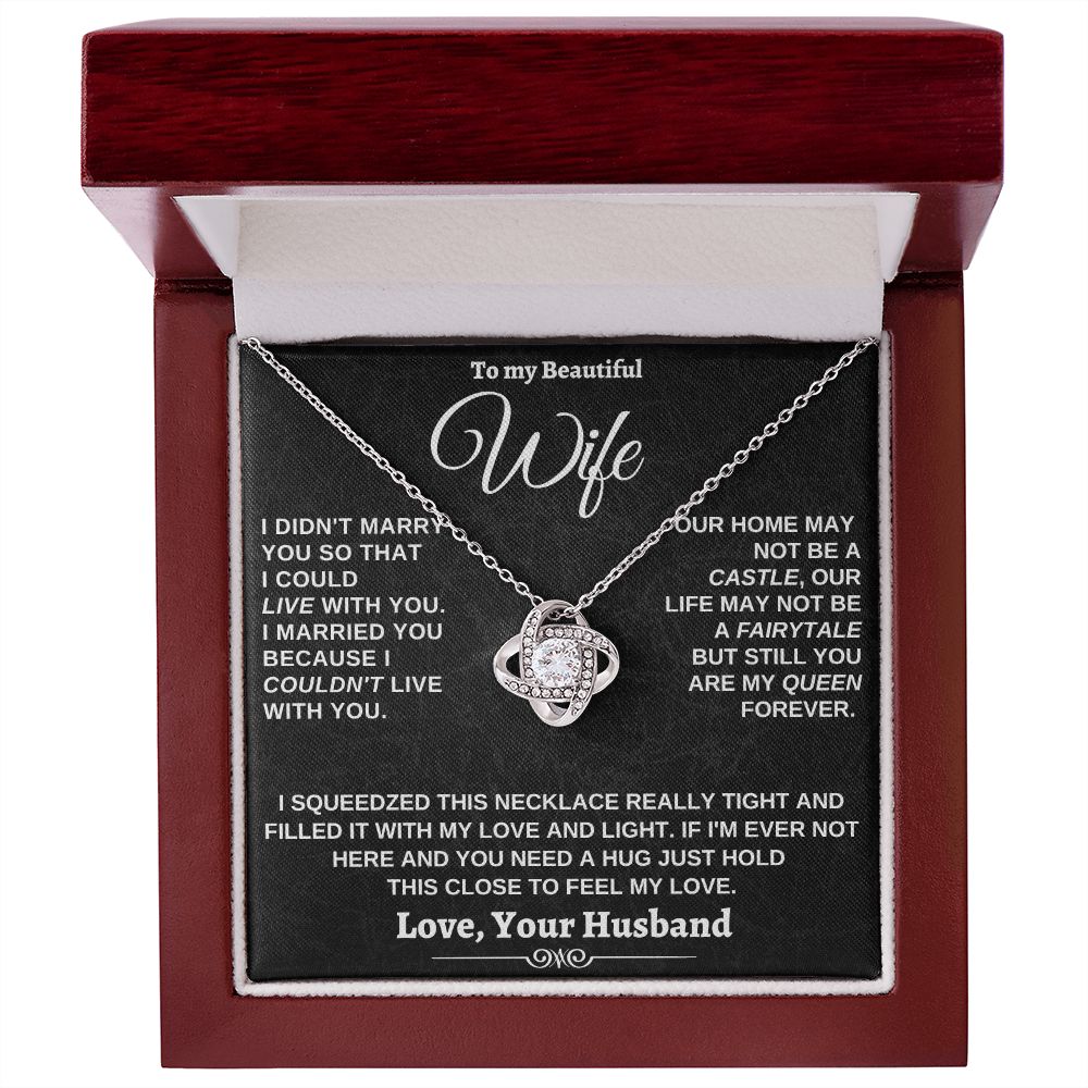 Gift for Wife - I couldn't live without you