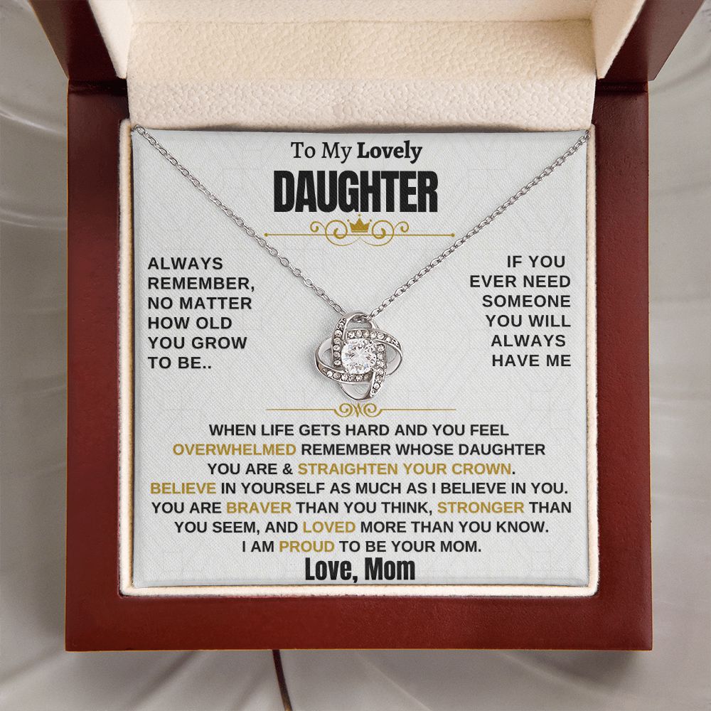 Gift for Daughter - No Matter How Old