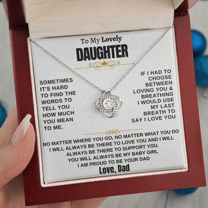 Gift for Daughter from Dad - Last Breath
