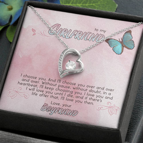 I CHOOSE YOU - TO GIRLFRIEND Forever Love