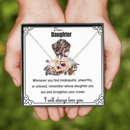 Gift For Daughter From Mom and Dad Straighten Your Crown