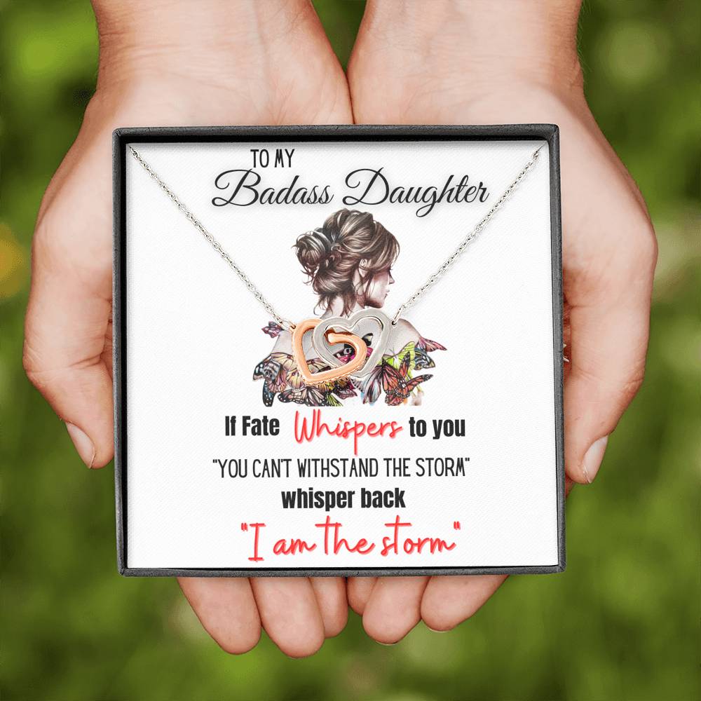 To My Badass Daughter If Fate Whispers To You. Gift For Daughter From Mom or Dad