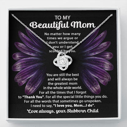 Your Stubborn Child Love Knot Necklace