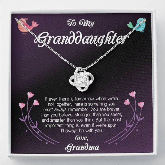 To My Granddaughter I'll Always Be With You You. Love Knot Necklace Gift For Granddaughter