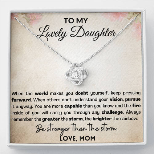 Empowering Gift for Daughter From Mom | Love knot necklace with message card Be stronger than the storm
