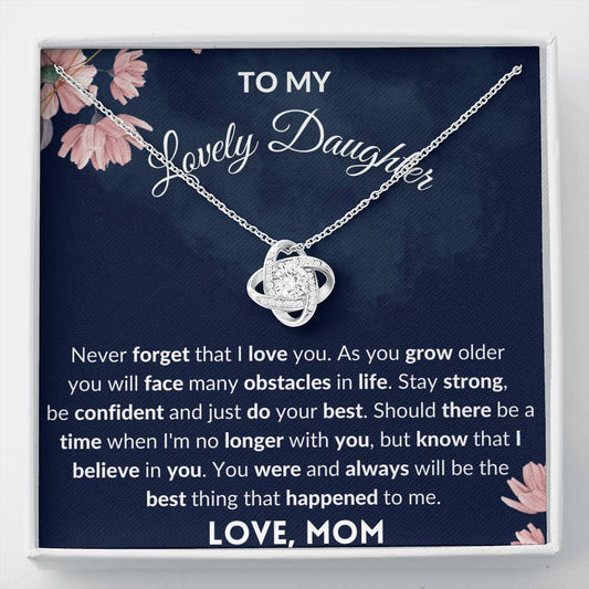 Gift for Daughter - Love Knot Necklace - Never forget that I love you