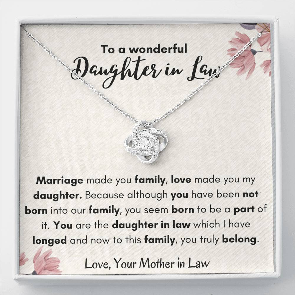 Gift for Daughter in Law - Love made you my daughter