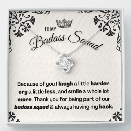 To My Badass Sqaud