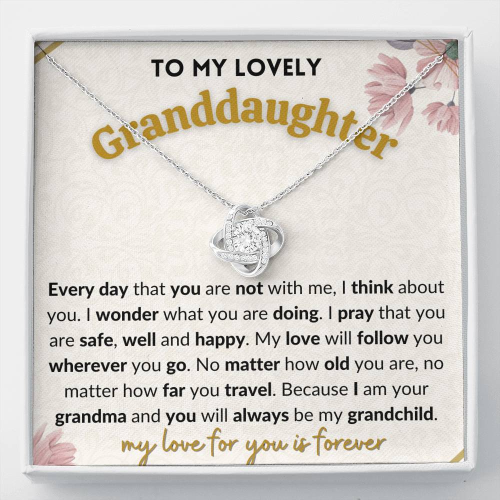 Gift for Granddaughter - My Love for you is forever