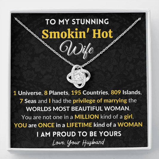 Gift for Wife Love Knot Necklace With Message Card You are once in a lifetime kind of a Woman