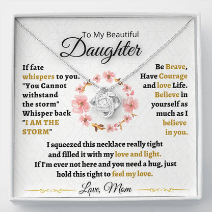 Gift for Daughter from Mom - Be Brave - Love knot Necklace