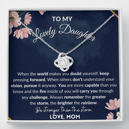 Empowering Gift for Daughter - Love Knot - Stronger than the storm