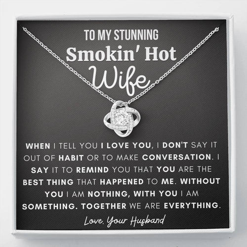 Gift for Wife - Together we are everything