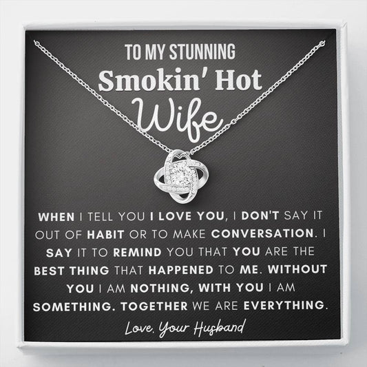 Gift for Wife - Together we are everything