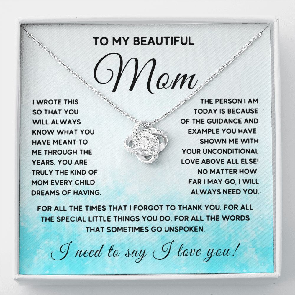 To My Beautiful Mom - Heartfelt gift for mom