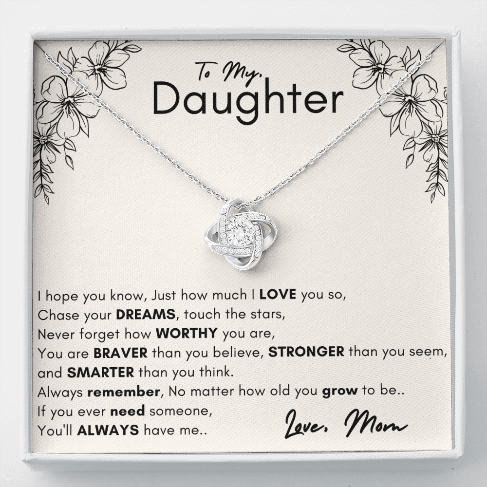Gift for Daughter - Chase Loveknot