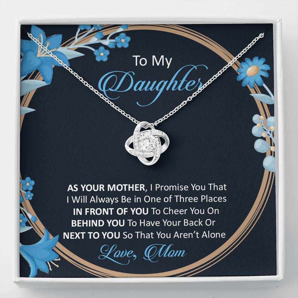 Mom to daughter - As your mother I promise