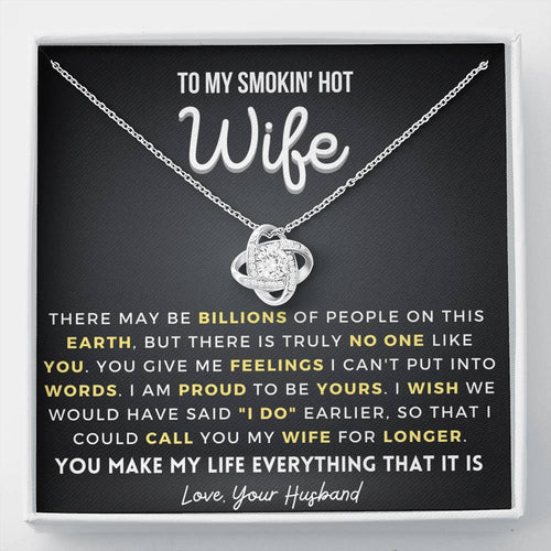 Gift for Wife - Call you my Wife longer