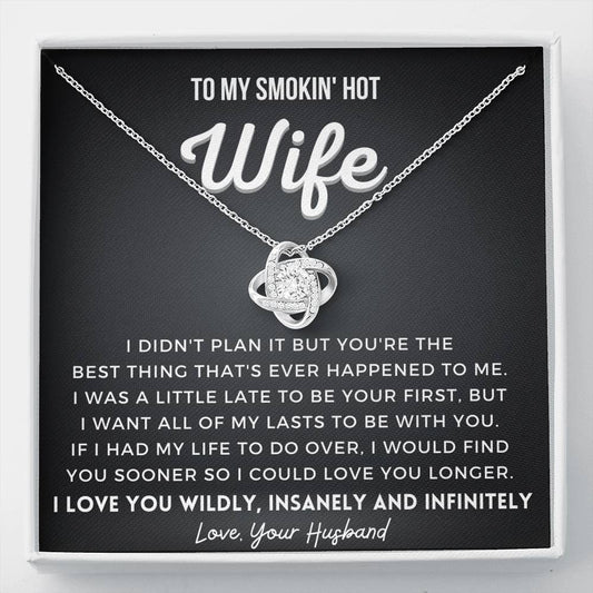 Gift for Wife - All my lasts to be with you