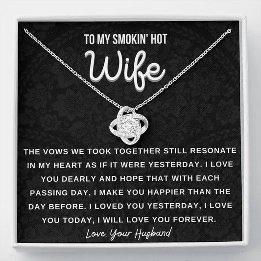 Gift for wife - The Vows