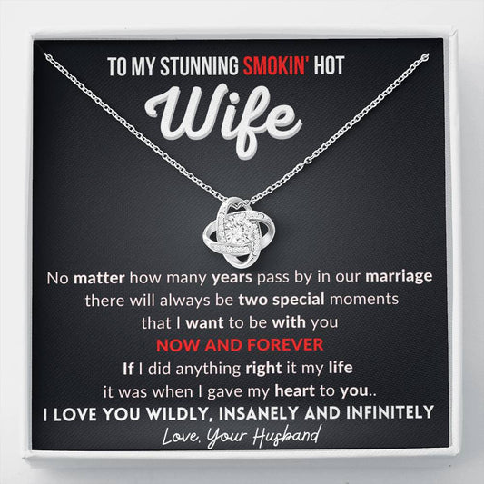 Gift for Wife - Now and Forever