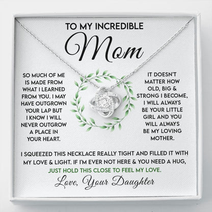 To My Incredible Mom - Learned From You Love Knot Neclace