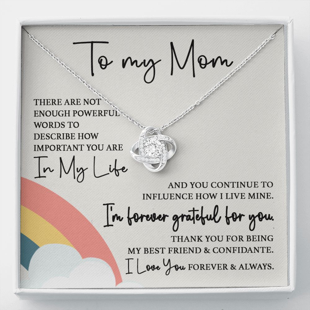 To My Mom - Forever Grateful For You Love Knot Neclace