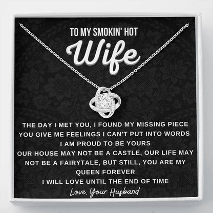 Gift for Wife - To My Smokin' Hot Wife