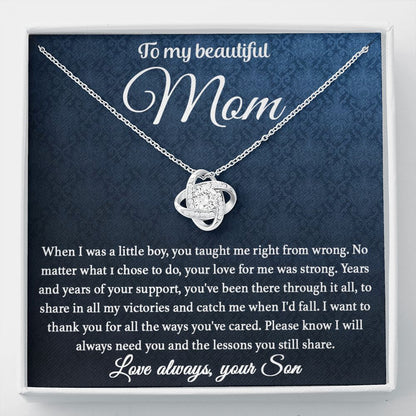 To My Mom - You Taught Me Love Knot Necklace