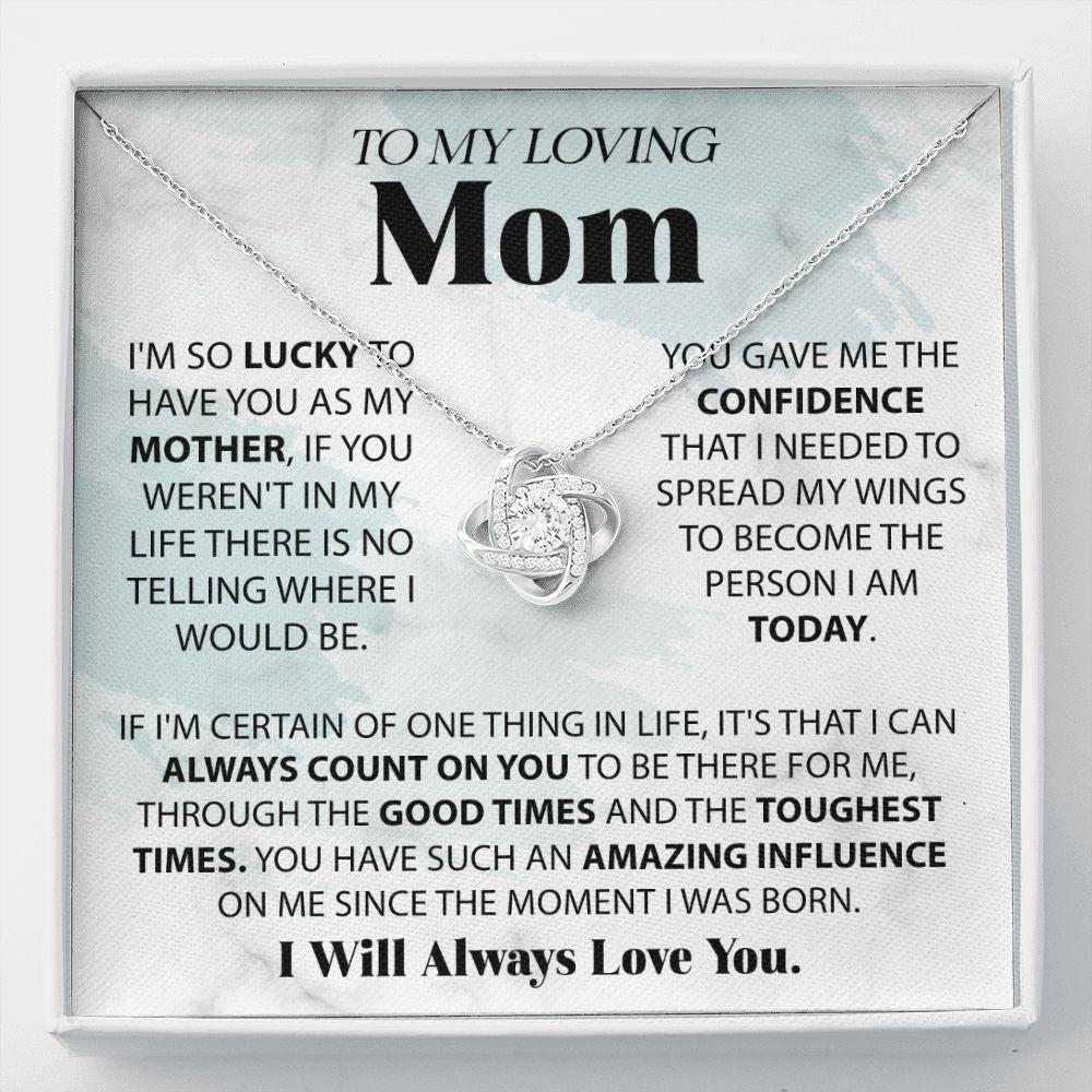 Loving Mom - Lucky To Have You Love Knot Neclace