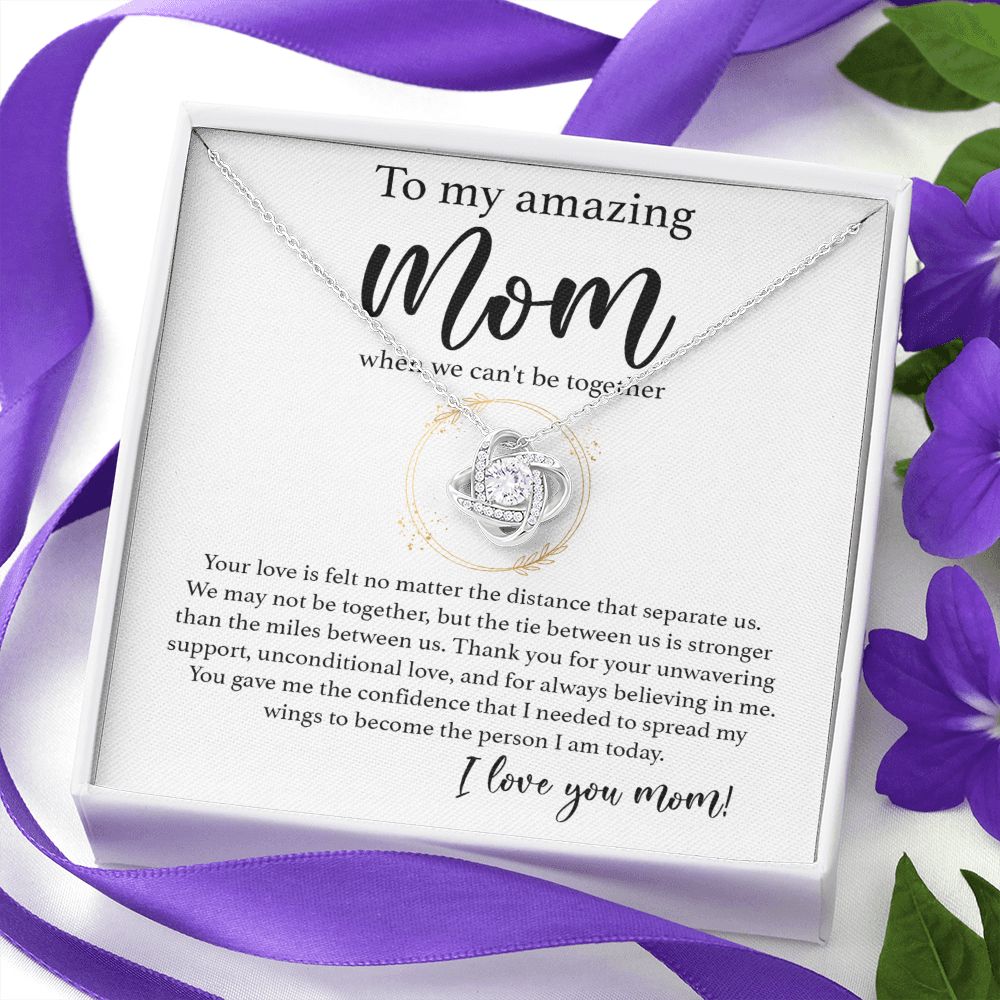 My Amazing Mom - When We Can't be Together Love Knot Necklace