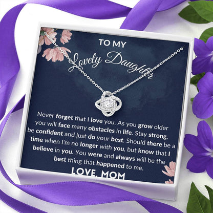 Gift for Daughter - Love Knot Necklace - Never forget that I love you