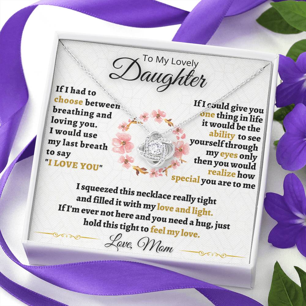 Gift for Daughter - I love you