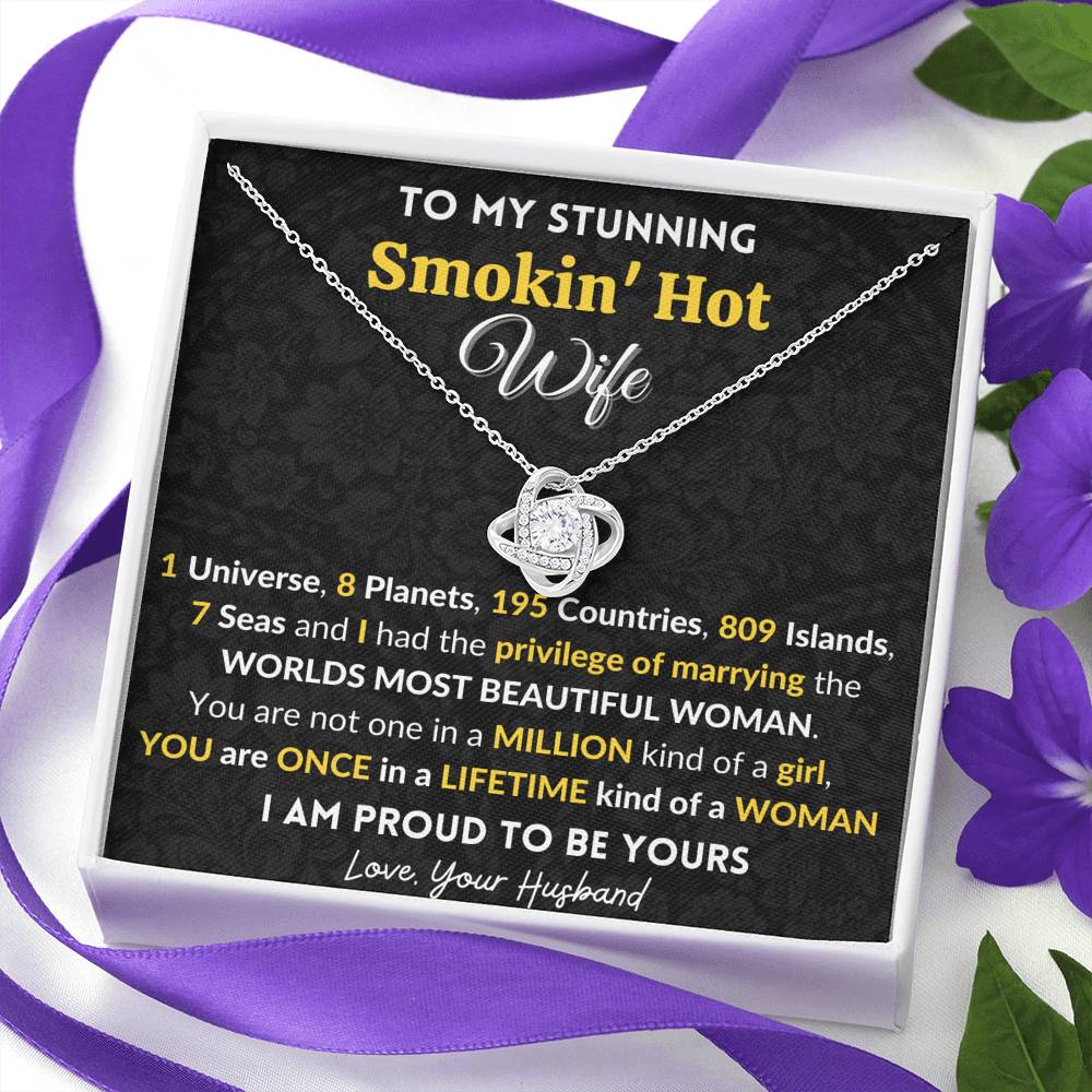 Gift for Wife Love Knot Necklace With Message Card You are once in a lifetime kind of a Woman