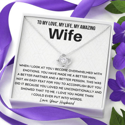 You have made me a better man - Gift for Wife