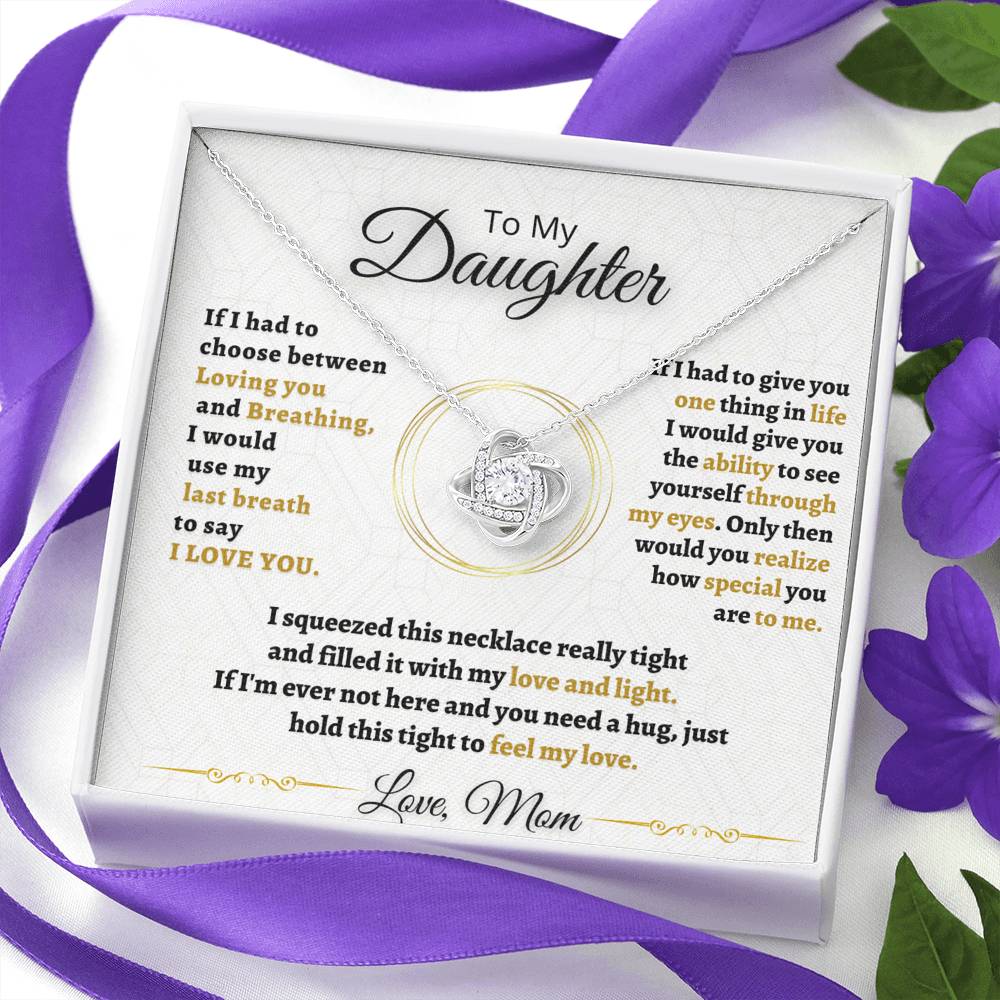 Gift for Daughter  - One thing in life