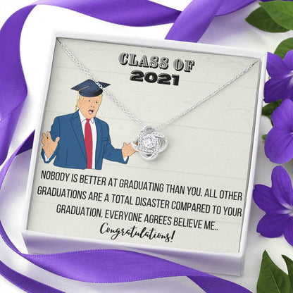 Class of 2021 Nobody is better than graduating than you