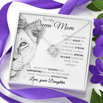 To My Queen Mom Love Knot Neclkace