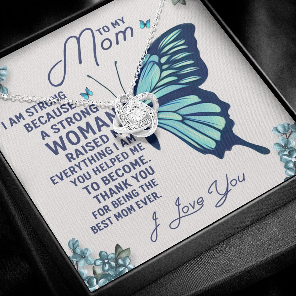 To My Mom - A Strong Woman Love Knot Necklace
