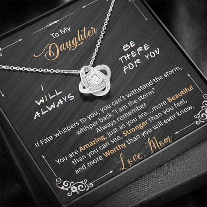 Mom to Daughter - I will always be there for you - Love knot necklace