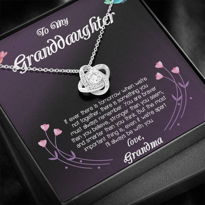 To My Granddaughter I'll Always Be With You You. Love Knot Necklace Gift For Granddaughter