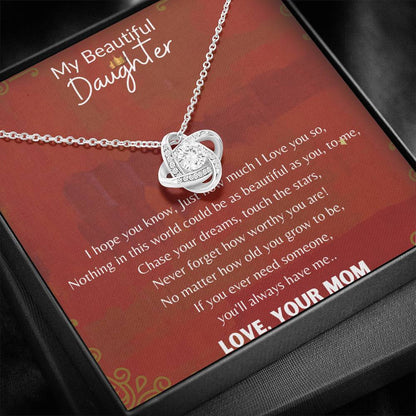 My Beautiful Daughter You'll Always Have Me Gift For Daughter From Mom