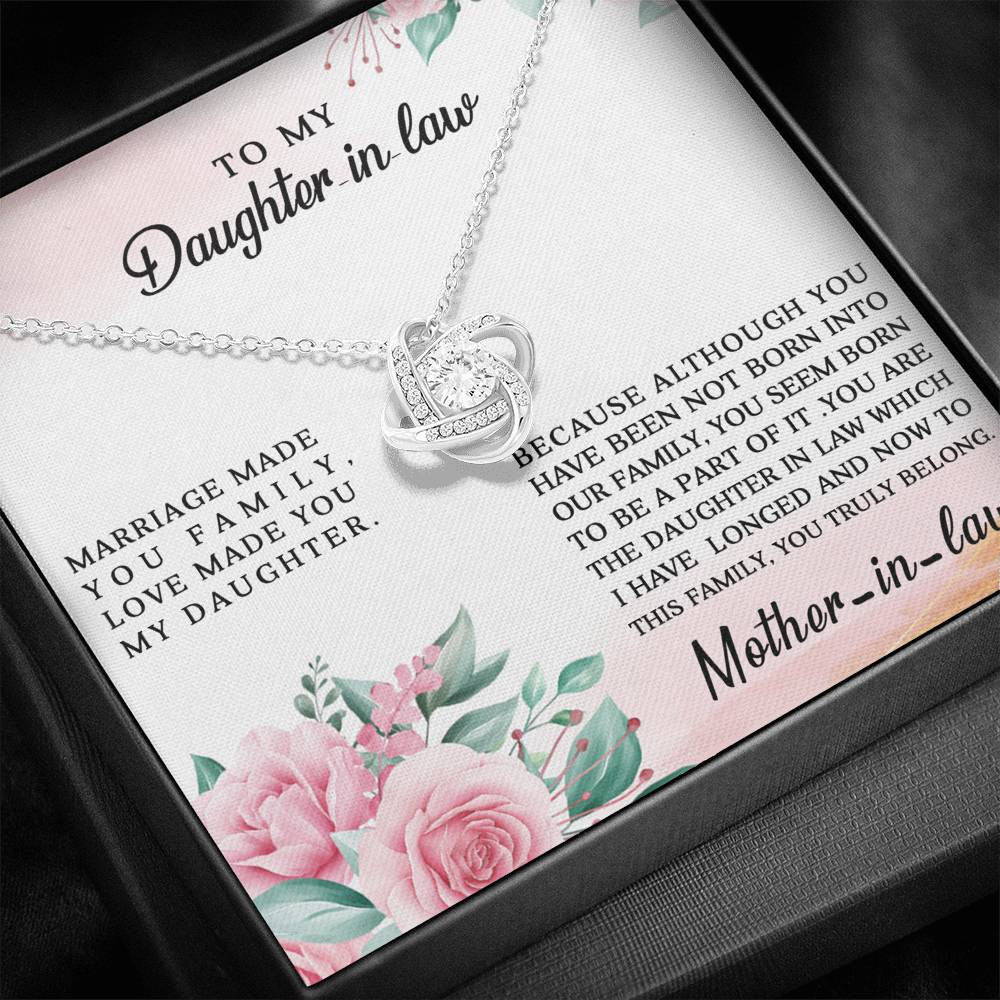 Gift for Daughter in Law - Marriage Made You Family
