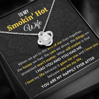 Gift for Wife Love Knot Necklace With Message Card I Had You & You Had Me