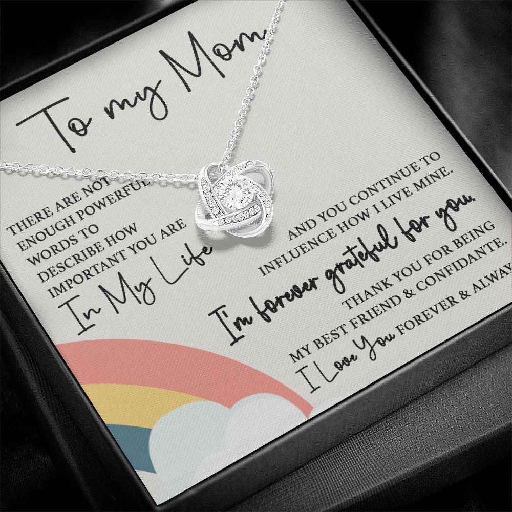 To My Mom - Forever Grateful For You Love Knot Neclace